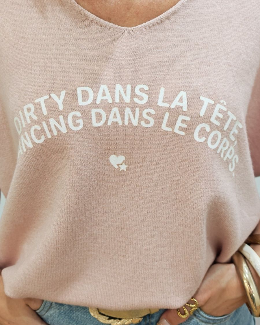 Pull femme col V Dirty dans la tête dancing dans le corps pailleté