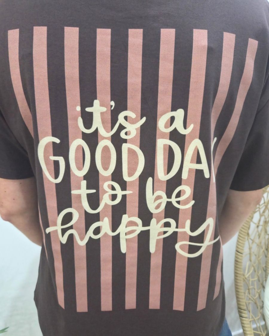 T-Shirt femme marron rayures roses it's a good day to be happy