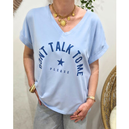 T-shirt femme Don't talk to me please col V -Bleu ciel