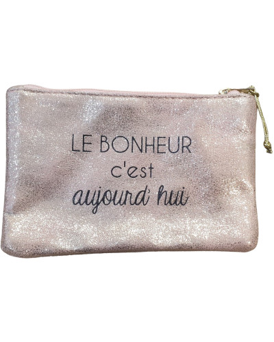 Pochette rose pailletée "LE BONHEUR c'est aujourd'hui" 