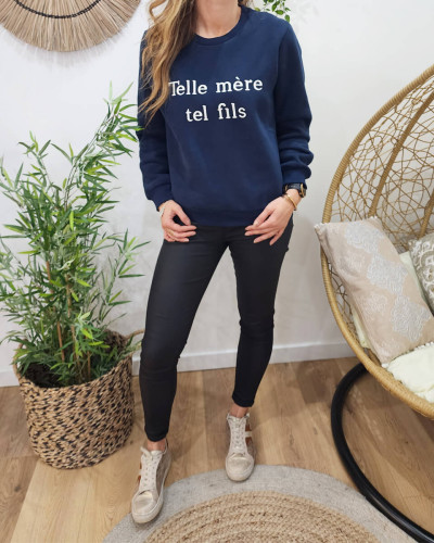 Sweat femme bleu marine broderie Telle mère tel fils