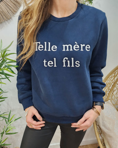 Sweat femme bleu marine broderie Telle mère tel fils