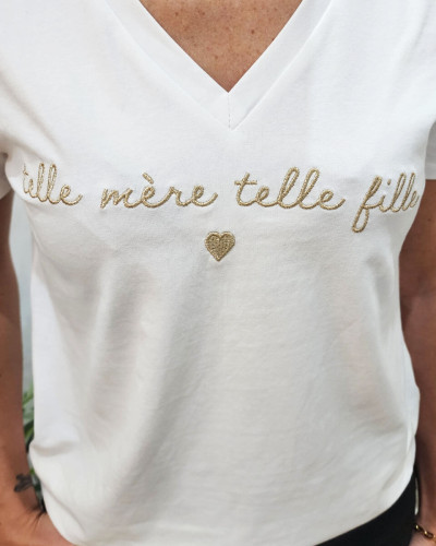 T-Shirt femme blanc Telle mère telle fille doré