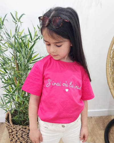 T-Shirt enfant rose J'irai où tu iras doré