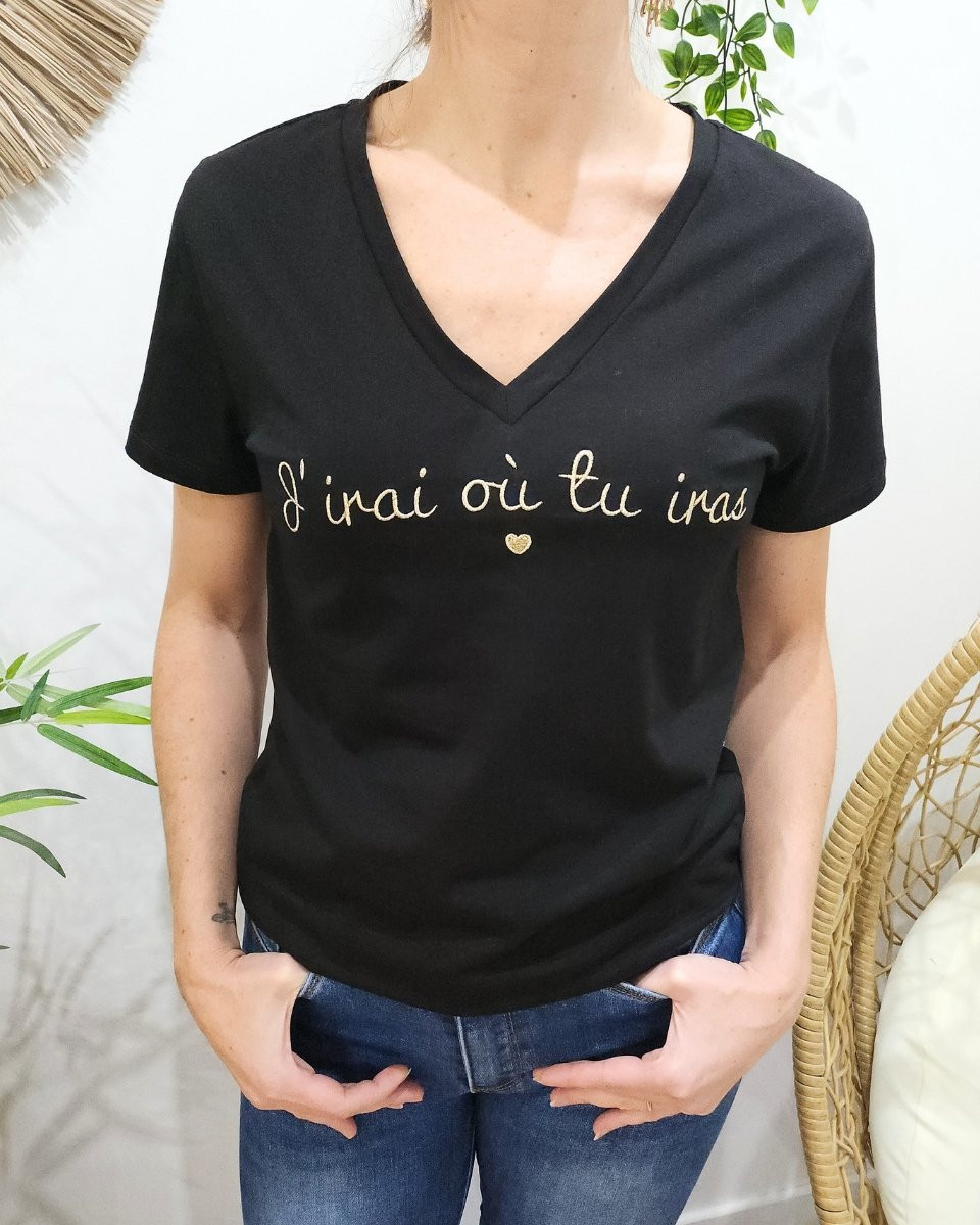 T-Shirt femme noir J'irai où tu iras doré