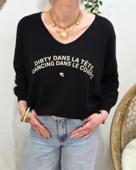 Pull femme col V Dirty dans la tête dancing dans le corps pailleté-Noir